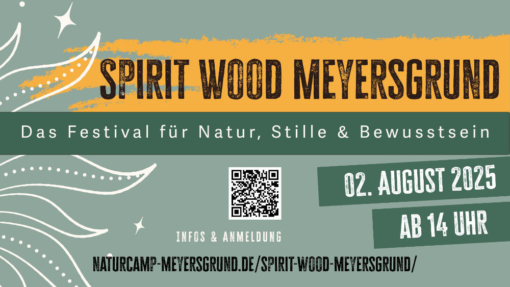 Event image for Spirit Wood Meyersgrund - Das Festival für Natur, Stille & Bewusstsein